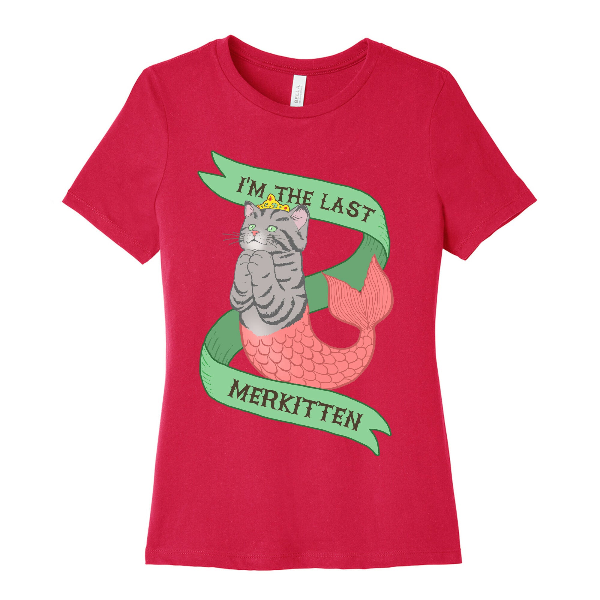 I'm the Last Merkitten Women's Cotton Tee